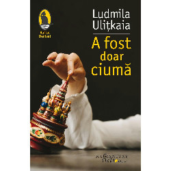 A fost doar ciuma
