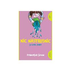 Nic Nastrusnic si clubul secret