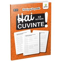 Hai sa scriem cuvinte!