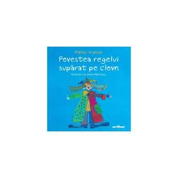 Povestea regelui suparat pe clovn