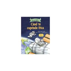 Ce sa faci... cand te cuprinde frica