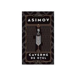 Robotii II. Caverne de otel