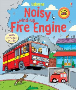 Carte pentru copii - Noisy Wind-up: Fire Engine - Usborne