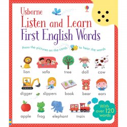 Carte cu sunete pentru copii - Listen and Learn First English Words - Usborne