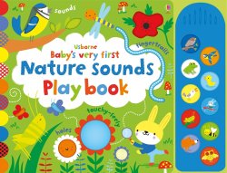 Carte pentru copii - Baby`s very first Nature Sounds Playbook - Usborne