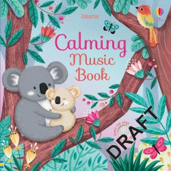 Carte cu sunete pentru copii - Calming Music Book - Usborne