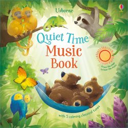 Carte pentru copii - Quiet Time Music Book - Usborne